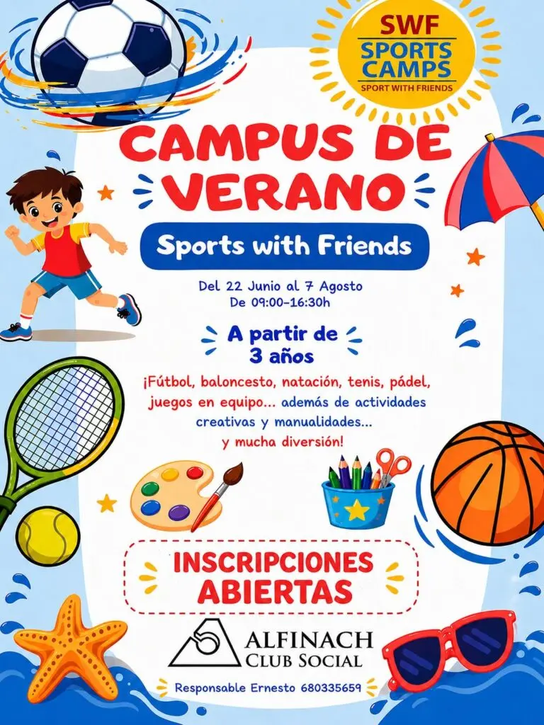 Campus de verano SWF Del 22 junio al 7 de agosto