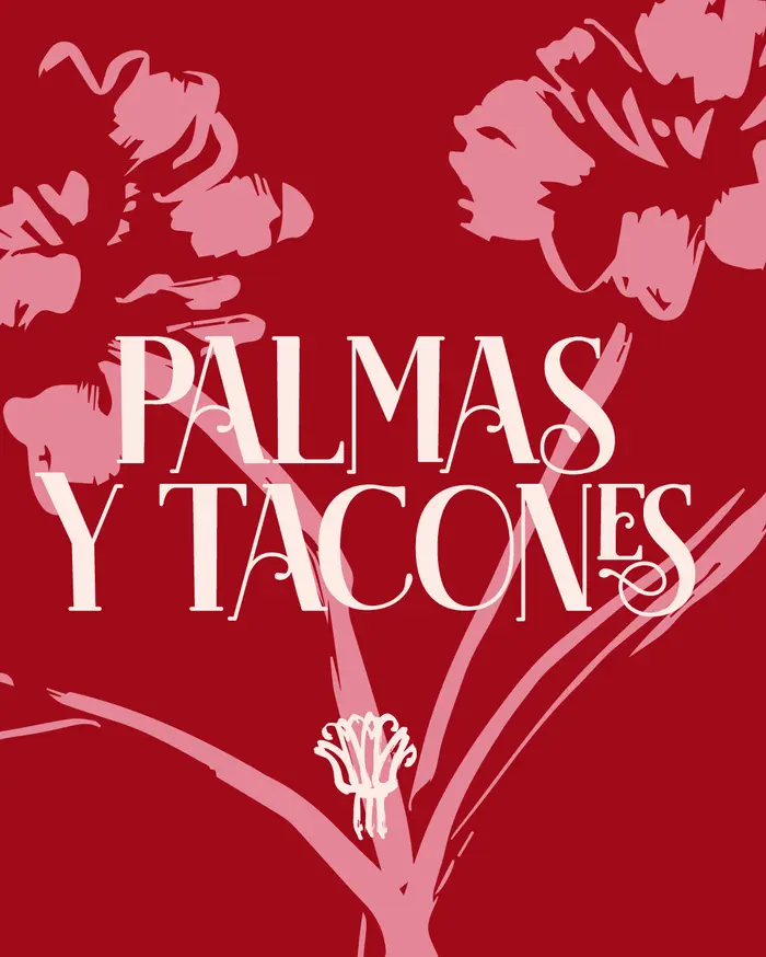 Martes PALMAS Y TACONES