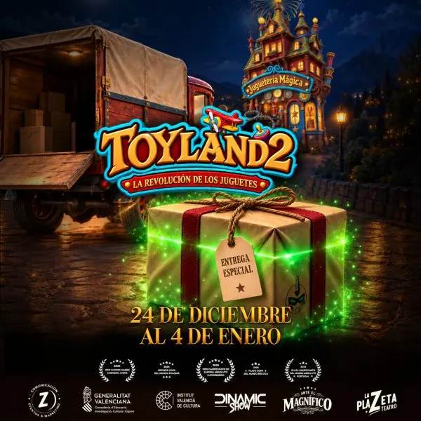 TOYLAND2, La revolución de los Juguetes - Teatral Circus Experience