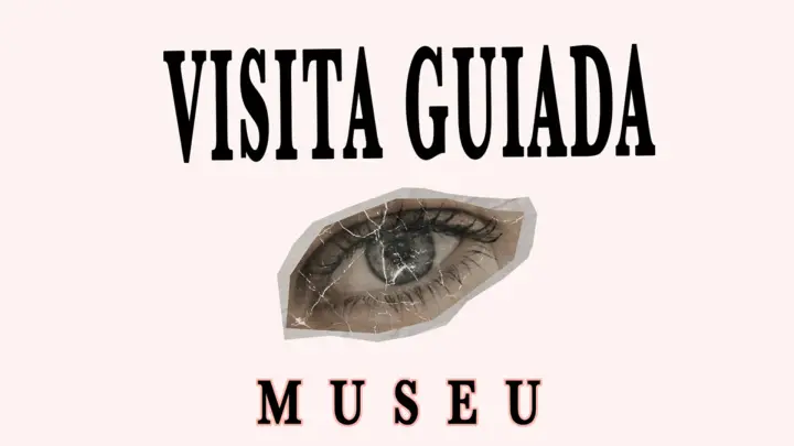 Visita guiada al Museo CCCC