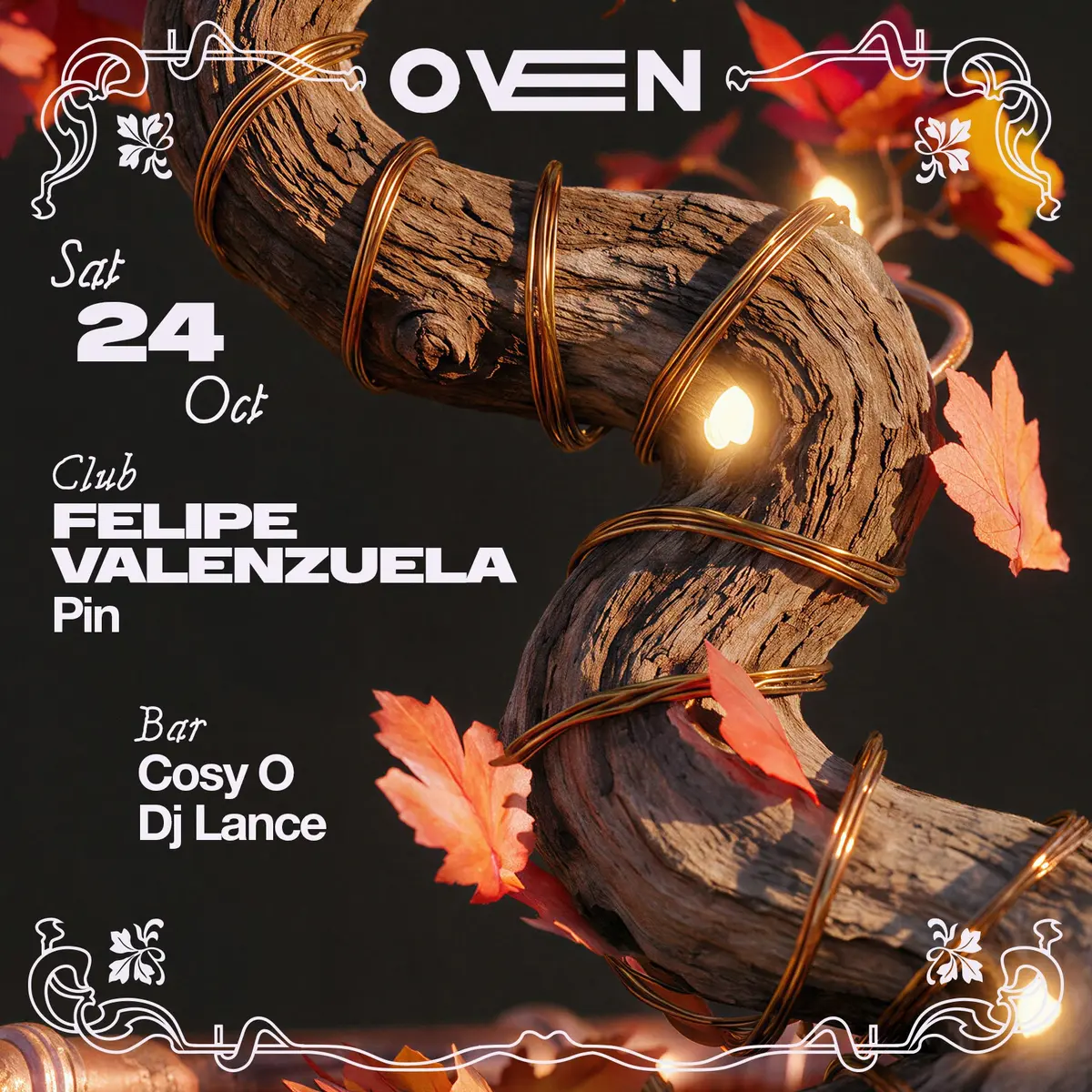 Felipe Valenzuela + Pin / Bar: Cosy O & Dj Lance