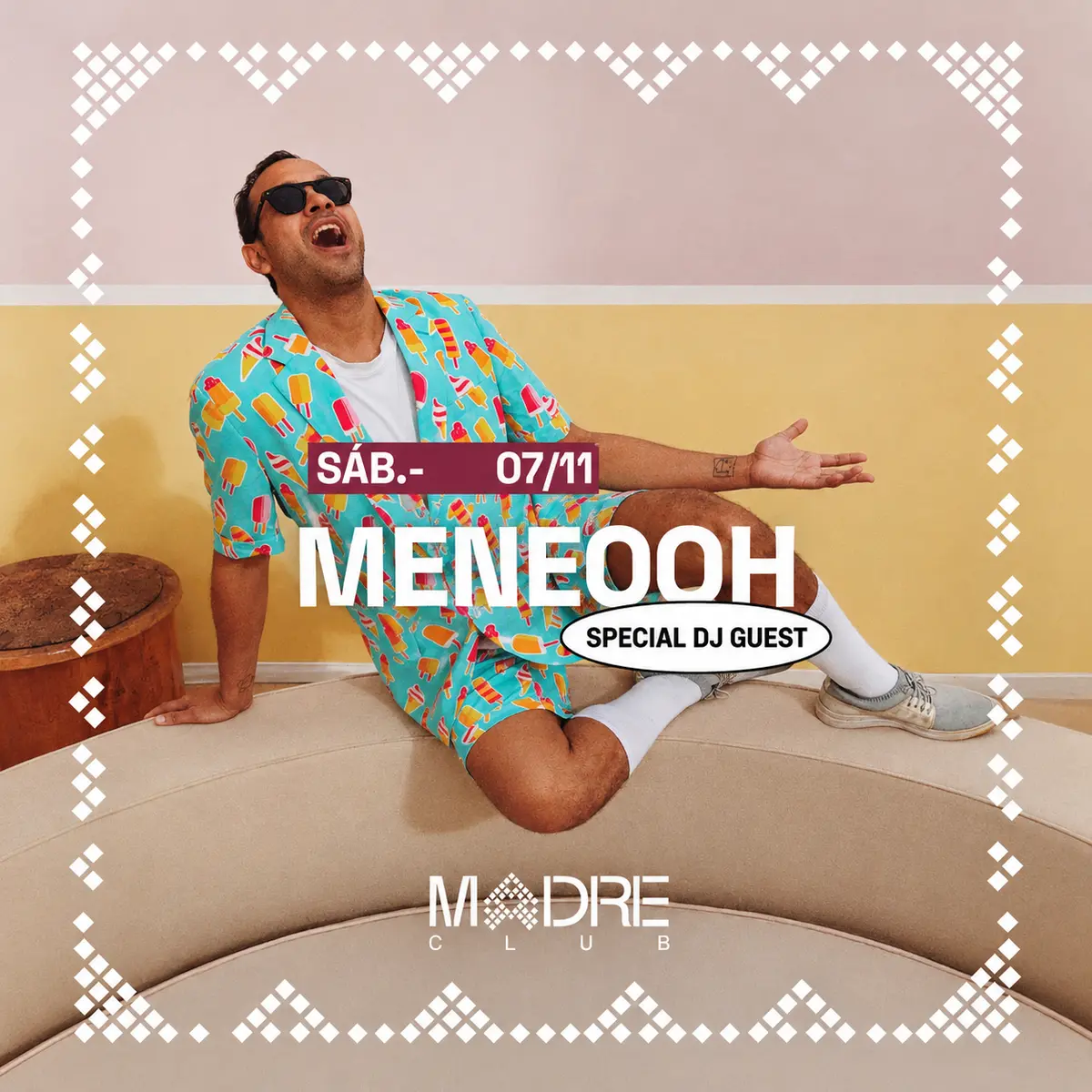 MADRE Club X MENEOOH