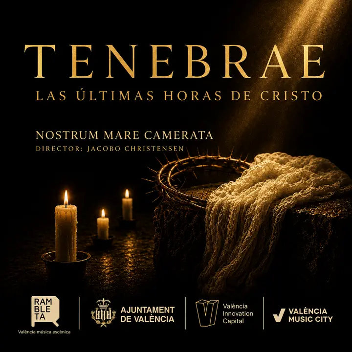 CLÀSSICA A LA CAMBRA: TENEBRAE. Las últimas horas de Cristo