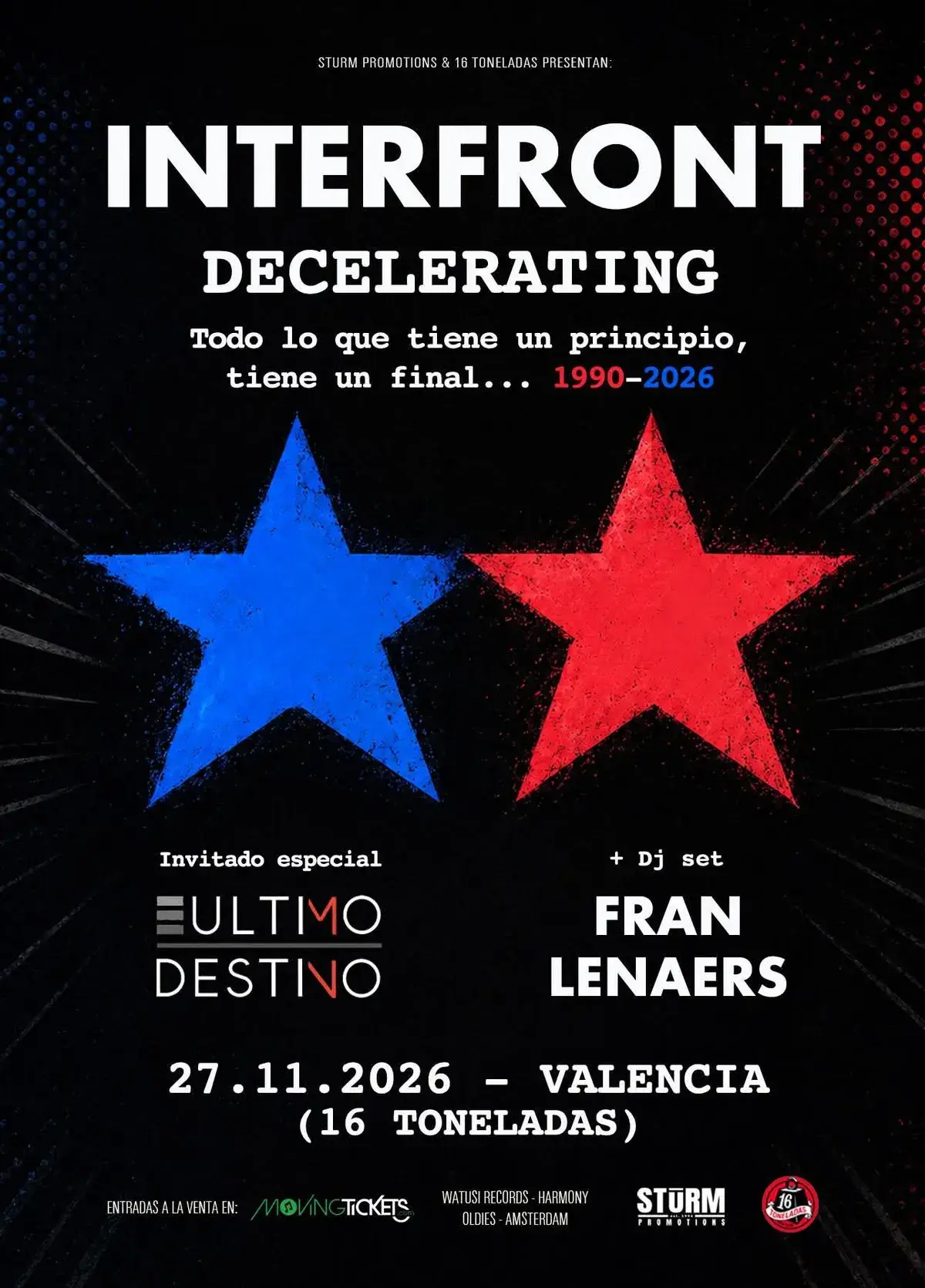 Interfront + ÚLTIMO DESTINO + FRAN LENAERS DJ set