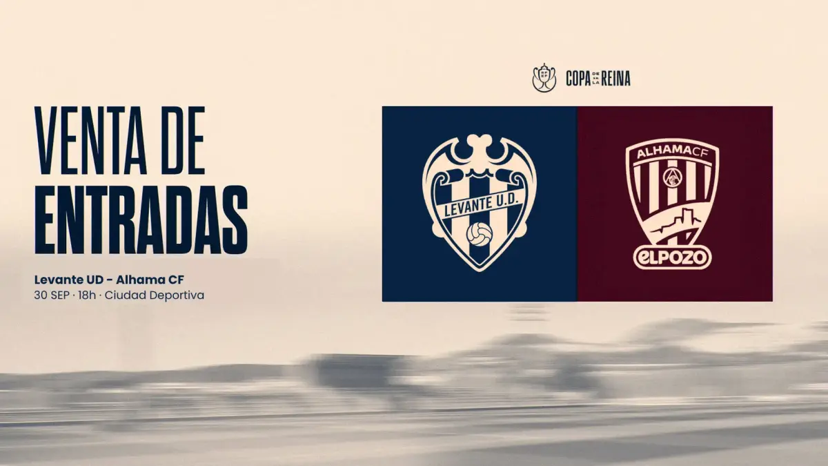 Venta de entradas para el partido de Copa de la Reina del Levante UD Femenino frente al Alhama CF