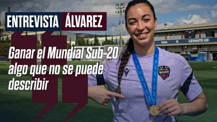 Anna Álvarez: "Ganar el Mundial Sub-20 es algo que no se puede describir"