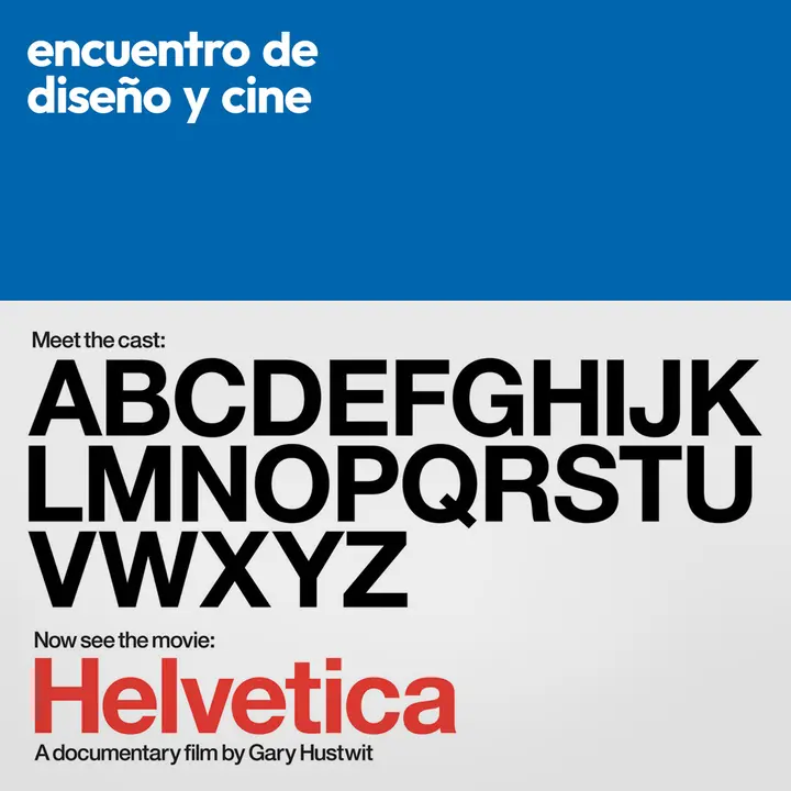 Encuentro de Cine y Diseño: «Helvetica»