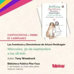 Presentación Del Libro "las Aventuras Y Desventuras De Arturo Pendragón" De Tony Woodcock