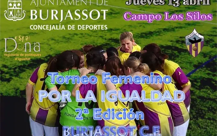 El Burjassot CF organiza su II Torneo Femenino por la Igualdad