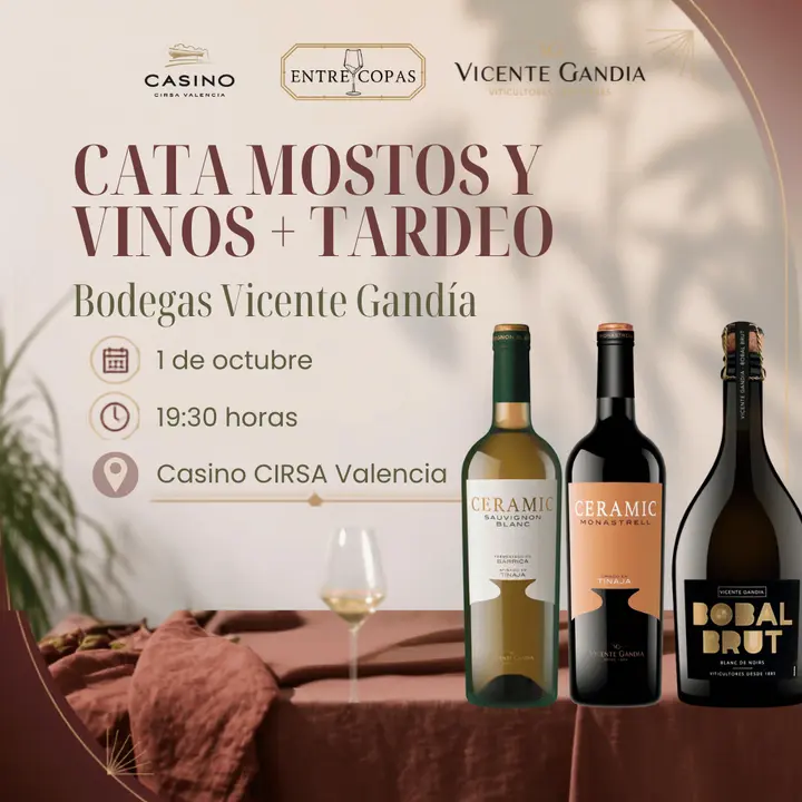 Cata de mostos y vinos Bodegas Vicente Gandía + Tardeo – 1 octubre 19:30 horas