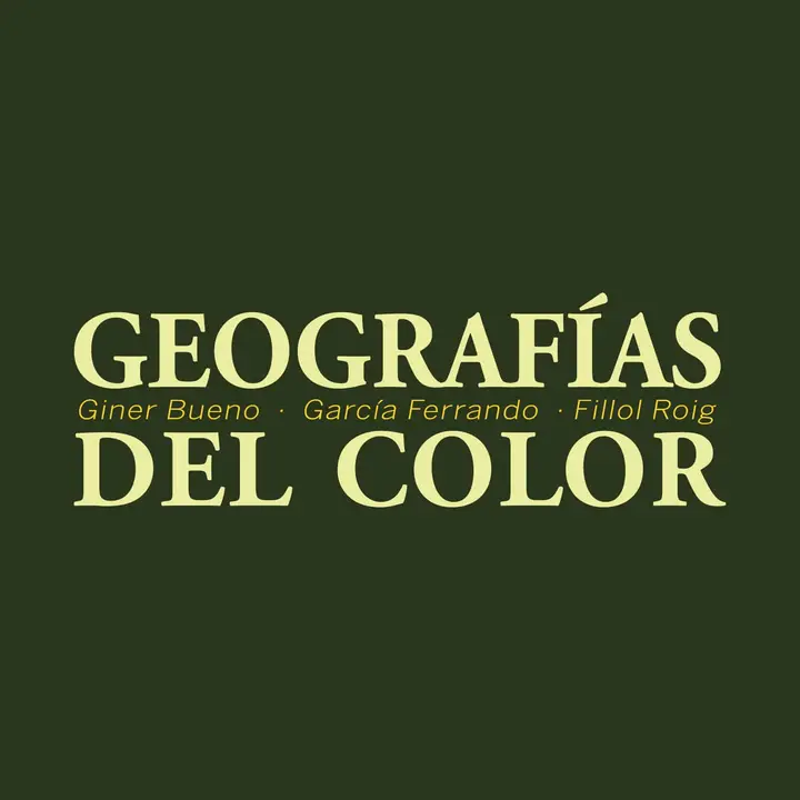 Exposición _Geografías del color_