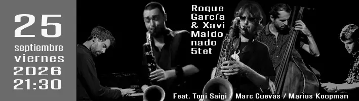 Roque García & Xavi Maldonado 5tet