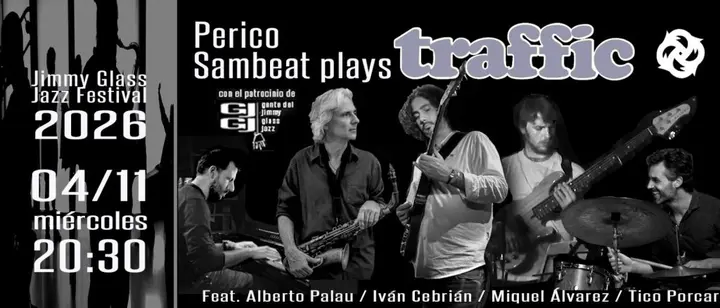 Perico Sambeat Plays Traffic