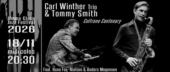 Tommy Smith & Carl Winther Trio