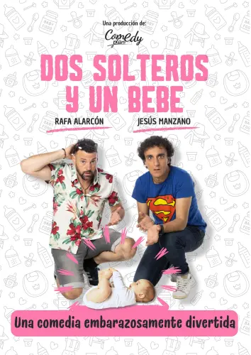 Dos solteros y un bebé