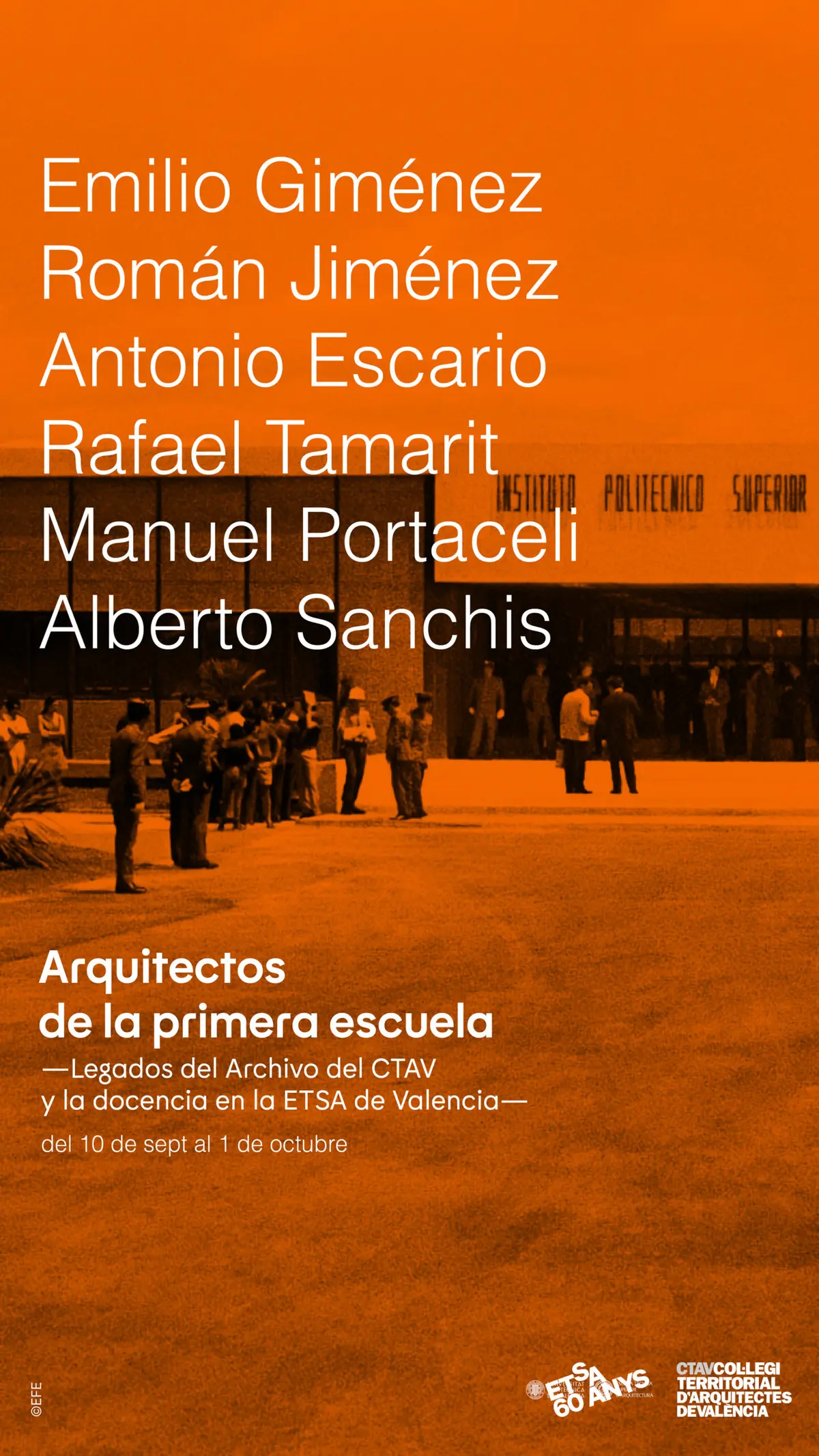 ARQUITECTOS DE LA PRIMERA ESCUELA. Legados del Archivo del CTAV y la docencia en la ETSA de Valencia